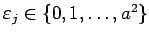 $ \varepsilon_j\in\{0,1,\ldots,a^2\}$