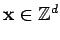 $ \mathbf{x} \in
\mathbb{Z}^d$