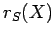 $ r_S(X)$